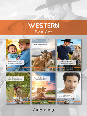 cover image of Western Box Set July 2023/The Maverick's Surprise Son/A Cowboy Summer/Seven Birthday Wishes/Falling for the Cowboy Doc/Their Secret Tw
